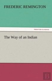 The Way Of An Indian
