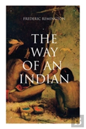 The Way Of An Indian
