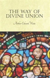 The Way Of Divine Union