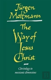 The Way Of Jesus Christ