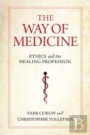 The Way Of Medicine