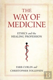 The Way Of Medicine