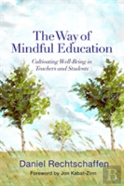 The Way Of Mindful Education