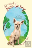 The Way Of Piezo The Dog