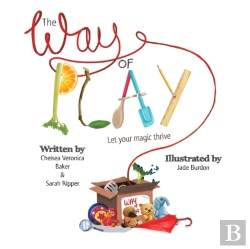 Bertrand.pt - The Way Of Play: Let Your Magic Thrive