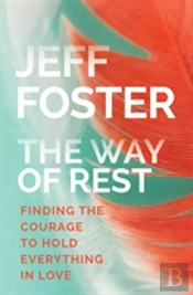 The Way Of Rest
