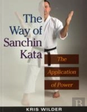 The Way Of Sanchin Kata