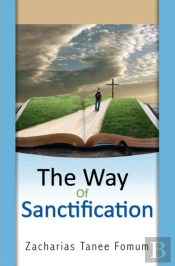 The Way Of Sanctification