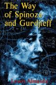 The Way Of Spinoza And Gurdjieff