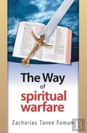 The Way Of Spiritual Warfare
