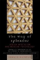 The Way Of Splendor