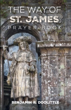 Bertrand.pt - The Way Of St. James Prayer Book