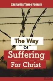 The Way Of Suffering For Christ