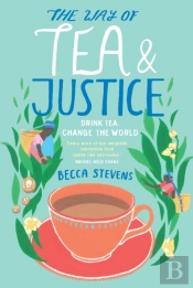 The Way Of Tea And Justice