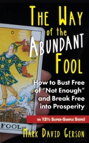The Way Of The Abundant Fool