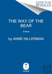 The Way Of The Bear