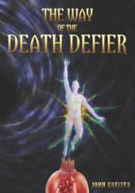 The Way Of The Death Defier