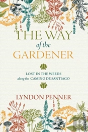 The Way Of The Gardener