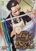 The Way Of The Househusband, Vol. 3