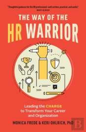 The Way Of The Hr Warrior