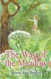 The Way Of The Meadow