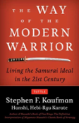 The Way Of The Modern Warrior