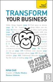 The Way Of The Monkey: Transform Your Business In 100 Days