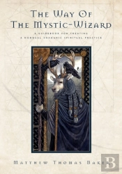 The Way Of The Mystic-Wizard