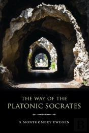 The Way Of The Platonic Socrates