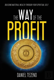 The Way Of The Profit