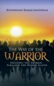 The Way Of The Warrior