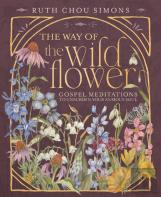 The Way Of The Wildflower