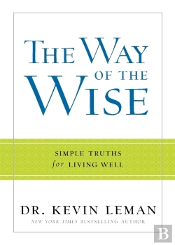 Bertrand.pt - The Way Of The Wise Â€“ Simple Truths For Living Well