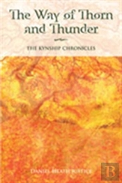 The Way Of Thorn And Thunder