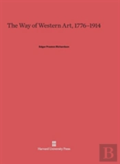 The Way Of Western Art, 1776-1914