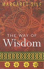 The Way Of Wisdom