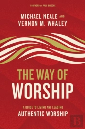 The Way Of Worship