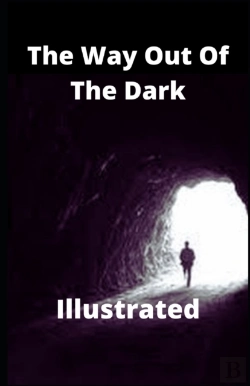 Bertrand.pt - The Way Out Of The Dark Illustrated