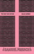 The Way She Spoke