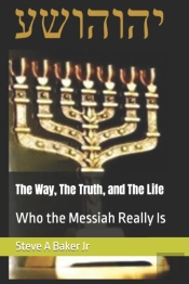 The Way, The Truth, And The Life