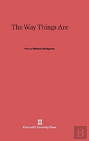 The Way Things Are