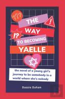 The Way To Becoming Yaelle