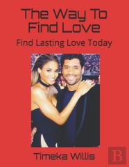 The Way To Find Love