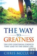 The Way To Greatness