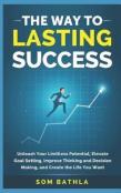 The Way To Lasting Success
