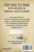 The Way To Pray With The Words Of Yeshua / Jesus Christ
