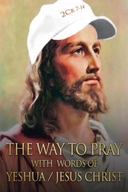 Bertrand.pt - The Way To Pray With Words Of Yeshua / Jesus Christ