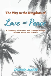 The Way To The Kingdom Of Love And Peace