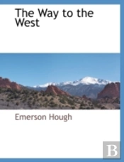 The Way To The West
