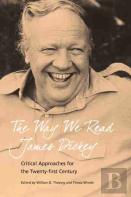 The Way We Read James Dickey